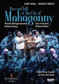 Weill: Aufstieg und Fall der Stadt Mahagonny
