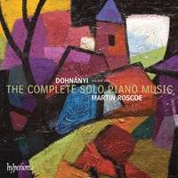 Dohnanyi: The Complete Solo Piano Music, Vol. 1
