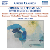 Flute Recital: Zenz, Katrin - ANTONIOU, T. / TERZAKIS, D. / LOGOTHETIS, A. / KOUNADIS, A. (Greek Flute Music of the 20th and 21st Centuries)