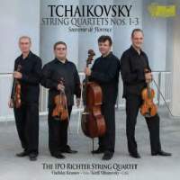 Tchaikovsky: String Quartets Nos. 1-3