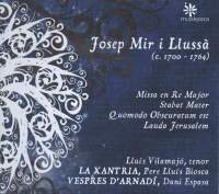 Josep Mir i Llussa: Choral Works