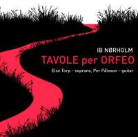 Ib Norholm: Tavole per Orfeo