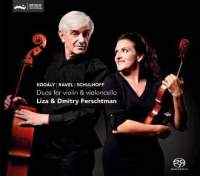 Liza & Dmitry Ferschtman: Duos for Violin & Cello