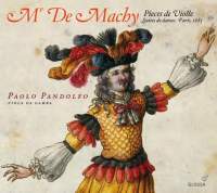 Monsieur De Machy: Pieces de viole