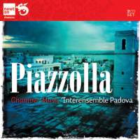 Piazzolla: Chamber Music