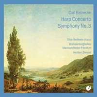 Reinecke: Harp Concerto & Symphony No. 3