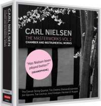 Nielsen: The Masterworks Volume 2 (Chamber and Instrumental Works)