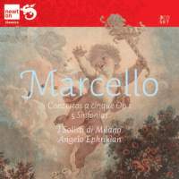 B. Marcello: 12 Concertos a cinque Op. 1 & 5 Sinfonias