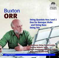 Buxton Orr: Chamber Music for Strings