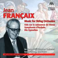 Jean Francaix: Music for String Orchestra