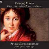 Chopin: Mazurkas, waltzes and other dances