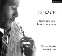 JS Bach: Sonata BWV1001 & Partita BWV1004