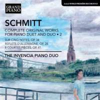 Florent Schmitt: Complete Original Works for Piano Duet and Duo 2