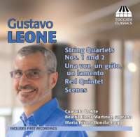 Gustavo Leone: String Quartets Nos. 1 and 2