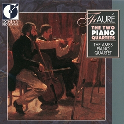 Faure: The Two Piano Quartets