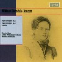 Sterndale Bennett: Piano Concerto No. 1 in D minor, Op. 1, etc.