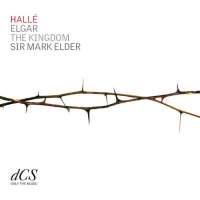 Elgar: The Kingdom, Op. 51