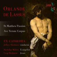 Lassus: St. Matthew Passion