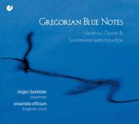 Gregorian Blue Notes