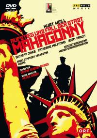 Weill: Aufstieg und Fall der Stadt Mahagonny