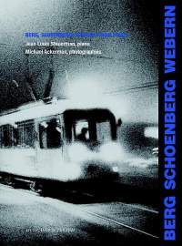 Berg, Schoenberg, Weber: Piano Music