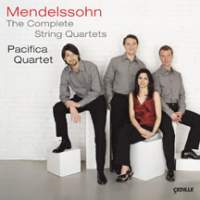Mendelssohn: The Complete String Quartets