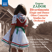 ZADOR, E.: Divertimento / Elegie and Dance / Oboe Concerto / Studies (Budapest Symphony Orchestra MAV, Smolij)