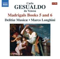 Gesualdo: Madrigals Books 5 and 6