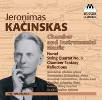 Jeronimas Ka
inskas: Chamber and Instrumental Music