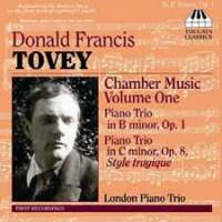 Sir Donald Tovey: Chamber Music Volume One